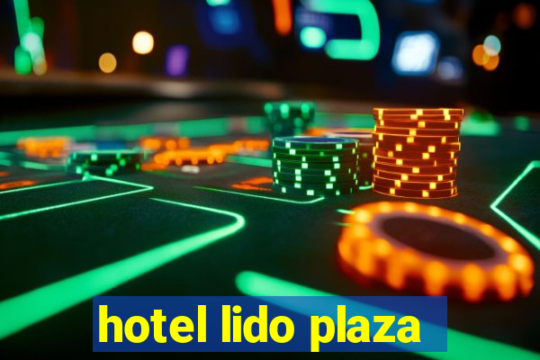 hotel lido plaza